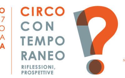 Circo Contemporaneo, riflessioni e prospettive